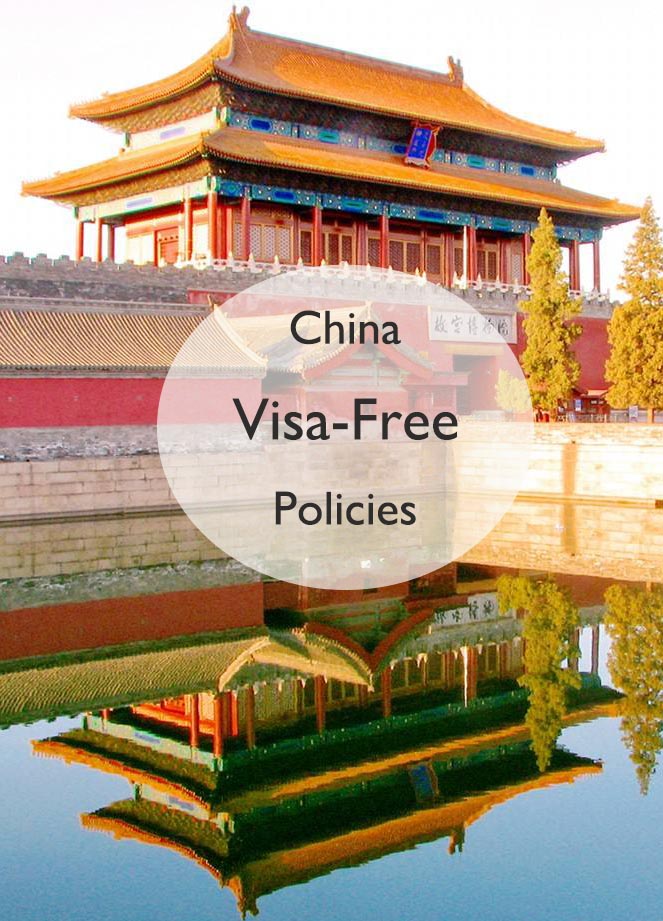 China Visa Free Policy
