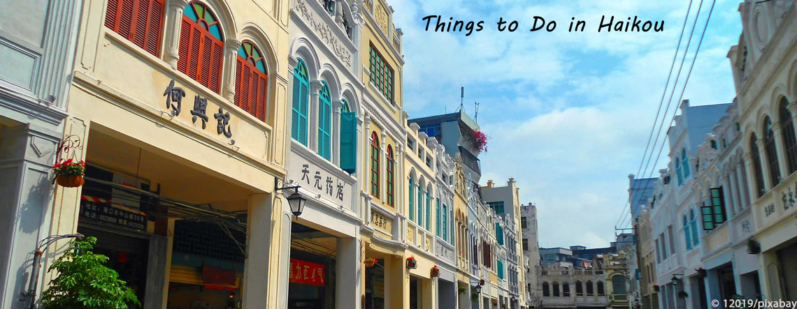 Things to Do in Haikou, Haikou Attractions