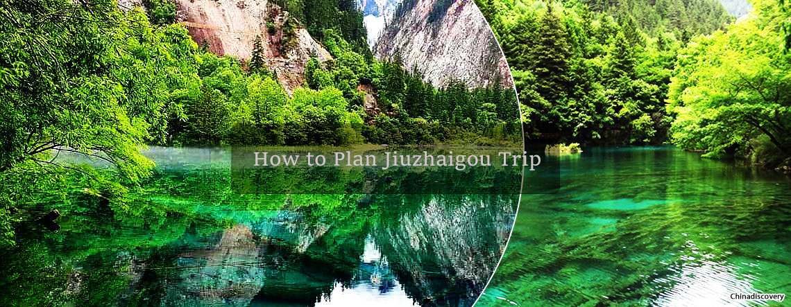 How to Plan a Jiuzhaigou Trip
