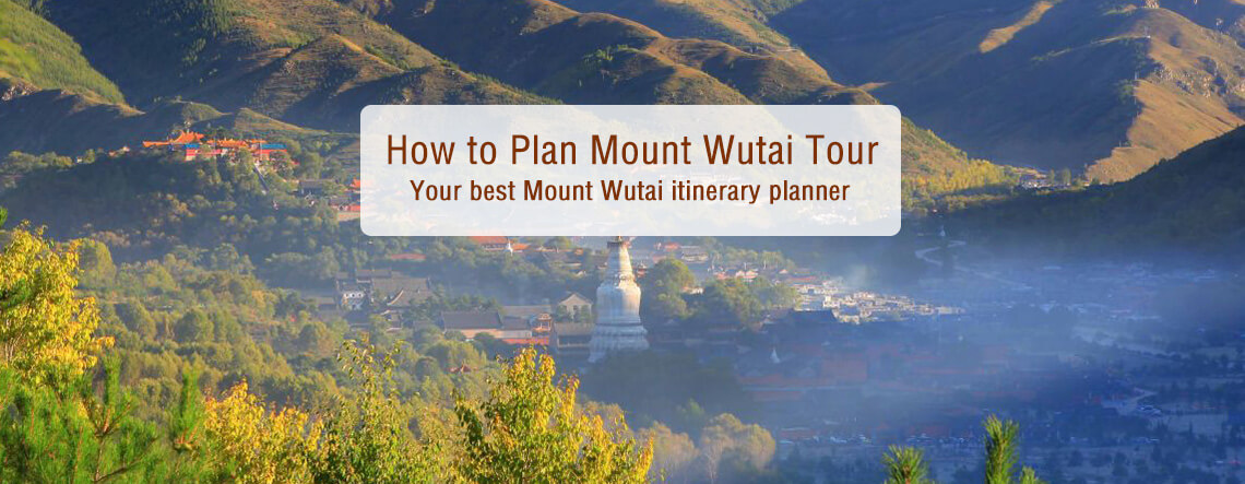 Mount Wutai Trip Plan