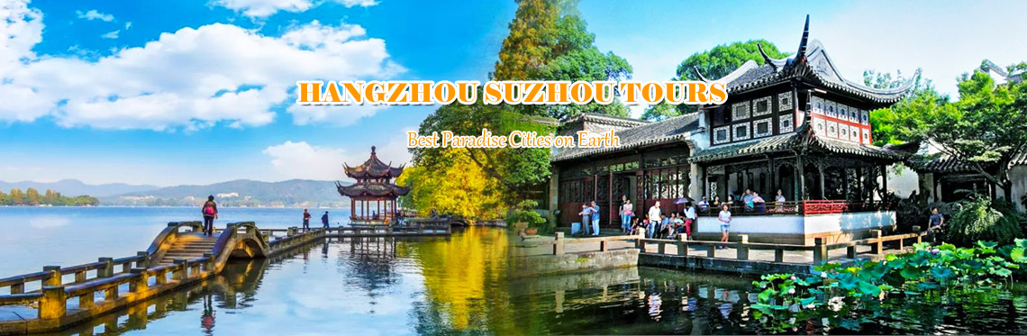 Hangzhou Suzhou Tours