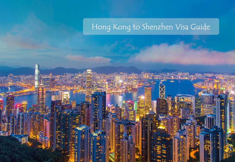 Hong Kong to Shenzhen Visa Guide
