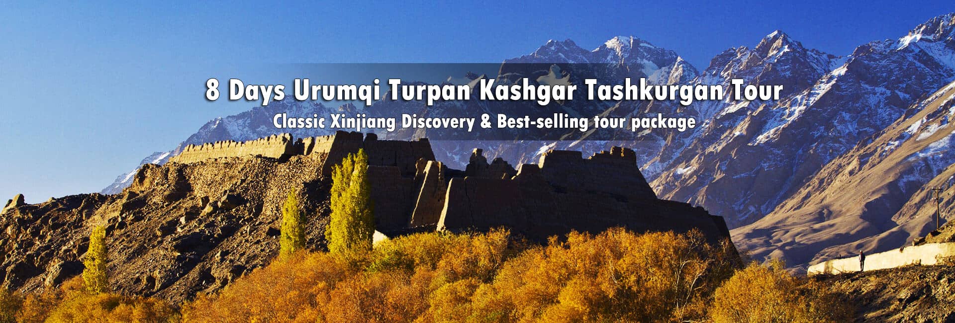 Xinjiang Tours 2022/2023